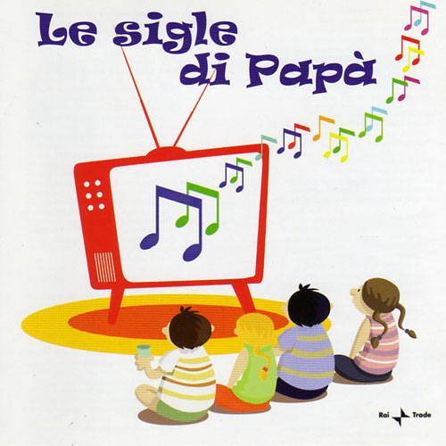 CD Le sigle di papà